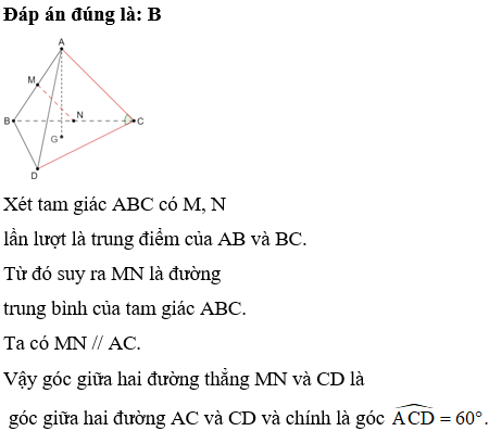 Cho tứ diện đều ABCD. Gọi M, N lần lượt là trung điểm các cạnh AB  (ảnh 1)