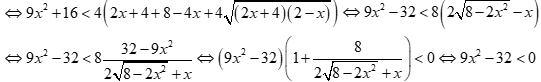 Tập nghiệm của bất phương trình căn bậc 2(2x + 4) - 2căn bậc 2(2 -x) > 12x - 8/căn bậc 2(9x^2 +16) là (ảnh 15)