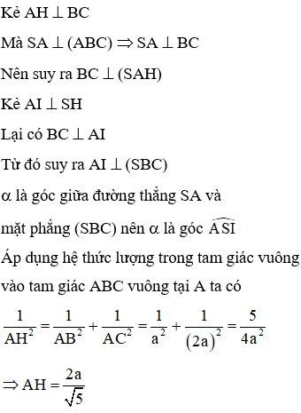 Cho hình chóp S.ABC có SA  (ABC) và   SA = a căn 5 (ảnh 1)