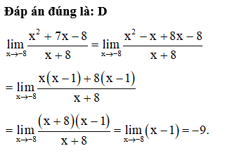 Tính  lim x đến -8 x^2+7x-8/x+8 (ảnh 1)