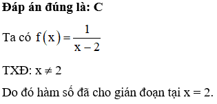 Cho hàm số fx=1/x-2  Tìm khẳng định đúng trong các khẳng định sau (ảnh 1)
