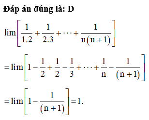 Giới hạn  lim 1/1.2+1/2.3+...1/n.(n+1) có giá trị bằng: (ảnh 1)