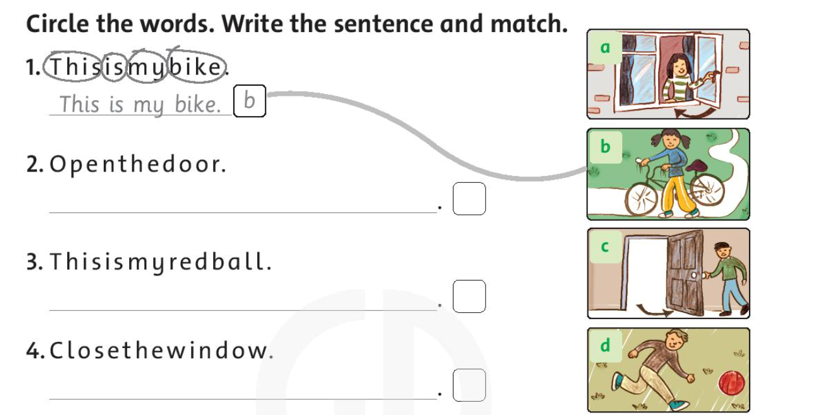 Circle the words. Write the sentence and match (Khoanh tròn các từ. Viết câu và nối) (ảnh 1)