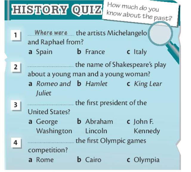 Complete the questions with “what/ where/ who” and “was/ were”. Then choose the (ảnh 1)