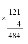 a) Đặt tính rồi tính: 121 × 4                            (ảnh 1)