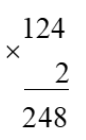 Đặt tính rồi tính:  a) 32 × 3                           41 × 2                               124 × 2                               312 × 3 (ảnh 3)