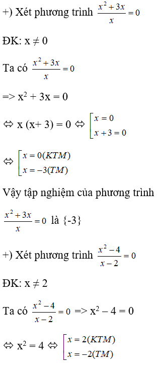 Trong các khẳng định sau, số khẳng định đúng là: a) Tập nghiệm của phương trình  x^2+3x/x là {0; 3} (ảnh 1)