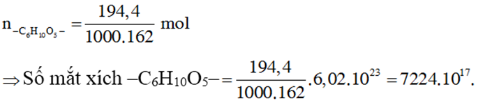 Số mắt xích glucozơ có trong 194,4 mg amilozơ là (cho biết số Avogađro = 6,02.1023) (ảnh 1)