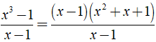 Chứng minh các đẳng thức sau: a, (x^3 - 1)/(x - 1) = x^2 + x + 1 (ảnh 1)