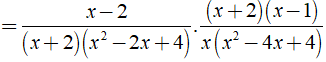 Thực hiện các phép tính sau: a) x-2/x^3 +8 . x^2+x-2/x^3-4x^2+ 4x (ảnh 3)