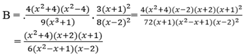 b) 4x^4-64/9x^3 +9 : 8x^2-32x +32/ 3x^2 +6x+ 3 (ảnh 1)