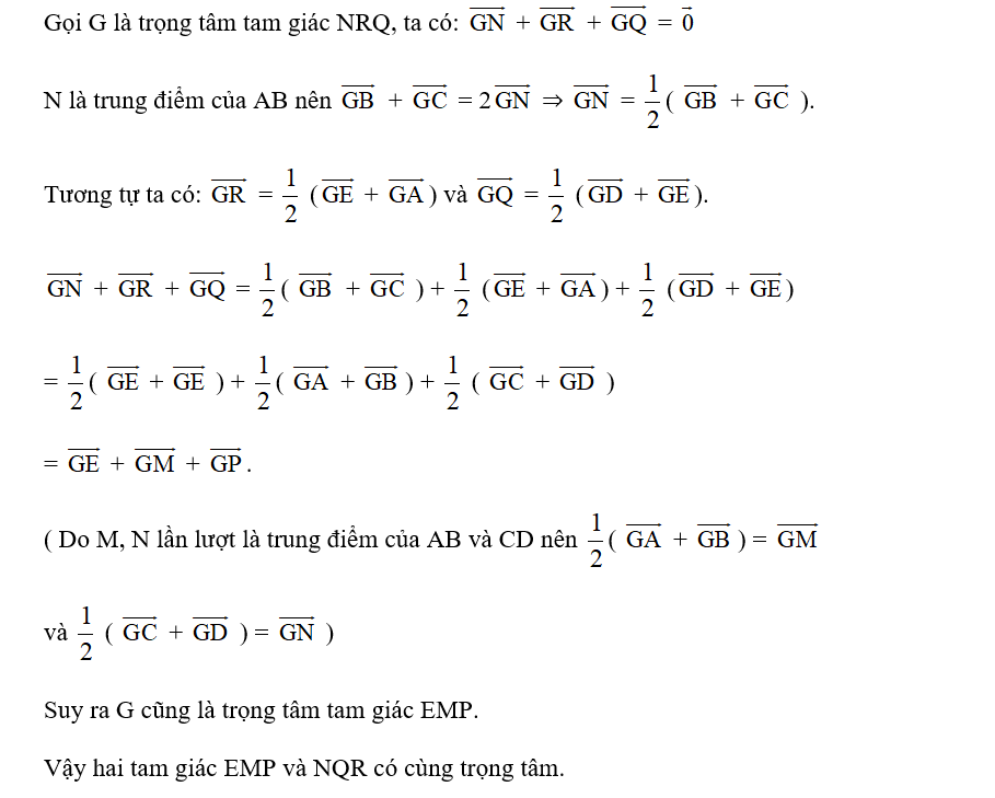 Cho ngũ giác ABCDE. Gọi M, N, P, Q, R lần lượt là trung điểm các cạnh AB, BC (ảnh 2)