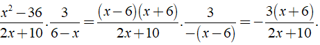 Rút gọn biểu thức x^2-36/2x +10 . 3/6-x được kết quả là ? (ảnh 2)