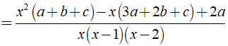 Xác định giá trị a, b, c để 9x^2 - 16x + 4/ x^3 - 3x^2 + 2x = a/x + b/x-1 + c/x-2 (ảnh 5)