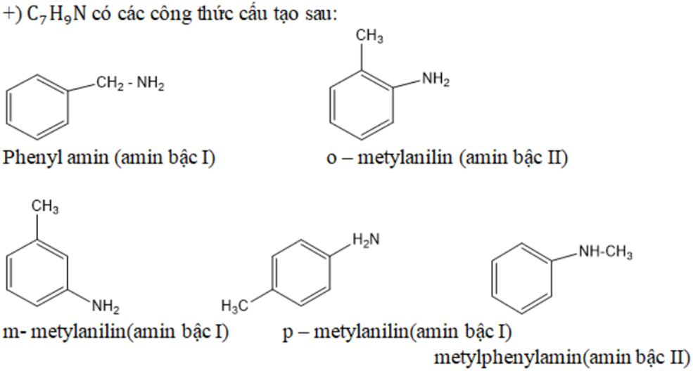 Số đồng phân amin thơm ứng với công thức C7H9N là (ảnh 1)