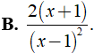 Cho phân thức 2/(x - 1), nhân cả tử và mẫu với đa thức ( x + 1 ) ta được phân thức mới là ? (ảnh 4)
