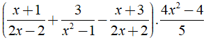 b) Chứng minh rằng khi giá trị của biểu thức xác định thì giá trị của nó không phụ thuộc vào biến x (ảnh 1)