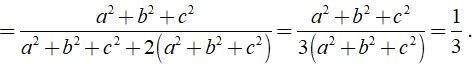 Cho a3 + b3 + c3 = 3abc và a + b + c ≠ 0.Tính giá trị của biểu thức A= a^2 + b^2 + c^2 / (a+ b+ c)^2 (ảnh 3)