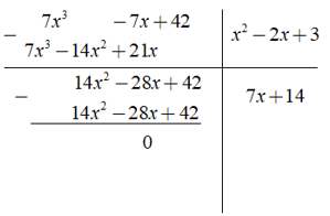 Kết quả của phép chia ( 7x^3 - 7x + 42 ):( x^2 - 2x + 3 ) là ? (ảnh 1)