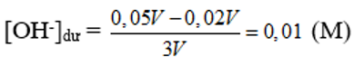 Trộn V lít dung dịch H2SO4 0,01M vào 2V lít dung dịch NaOH 0,025M. Gía trị pH của dung dịch thu được bằng (ảnh 2)