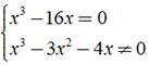 Giá trị của x để phân thức x^3-16x/ x^3 -3x^2 -4x bằng 0 ? (ảnh 3)