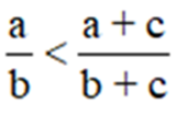 Chứng minh rằng nếu a > 0, b > 0, c > 0 và a < b thì a/b< A+c/b+c (ảnh 2)