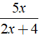 Với giá trị nào của x thì phân thức 5x/ 2x+ 4 xác định ? (ảnh 1)
