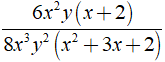 Rút gọn biểu thức 6x^2y (x+ 2) / 8x^3y^2 (x^2 + 3x +2) (ảnh 1)