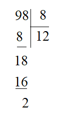 b) Kết quả của phép chia 98 : 8 là: A. 11 (dư 2)	 B. 12 (dư 2)	 C. 13 (ảnh 1)