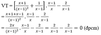 Chứng minh rằng: (x+1/x^2-2x+1 + 1/x-1) : x/x-1 - 2/x-1 =0 (ảnh 2)