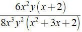 Rút gọn biểu thức 6x^2y(x+2)/ 8x^3y^2 (x^2 +3x +2) (ảnh 1)