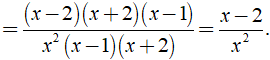 Biểu thức Q nào thỏa mãn x^2+2x/x-1. Q = x^2-4/x^2-x (ảnh 4)