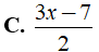 Kết quả của phép tính (x^2 -25) : 2x +10/  3x-7 (ảnh 6)