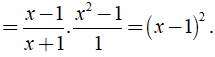 Biến đổi biểu thức 1- 2/x+1/1-x^2-2/x^2-1 thành phân thức đại số là ? (ảnh 4)