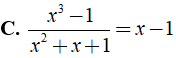 Cho kết quả sai trong các phương án sau đây ? A. x^2 - y^2 / x- y = x+ y (ảnh 7)