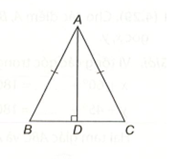 Cho tam giác ABC cân tại A có đường cao AD. Chứng minh rằng đường thẳng AD là  (ảnh 1)