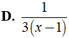 Kết quả của phép tính x^2+x/5x^2-10x + 5 : 3x +3/ 5x-5 được kết quả là ? (ảnh 7)