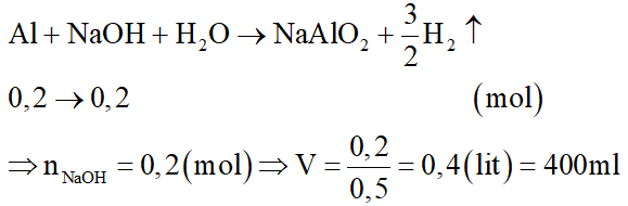 Để hòa tan hoàn toàn 5,4 gam Al cần dùng vừa đủ Vml dung dịch NaOH 0,5M. Giá trị của V là: (ảnh 2)