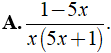 Rút gọn biểu thức  1/x-5x^2 - 25x-15/25x^2 -1 được kết quả là? (ảnh 6)