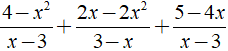 Rút gọn biểu thức 4-x^2/x-3 + 2x-2x^2/3-x + 5-4x/x-3 được kết quả là ? (ảnh 1)