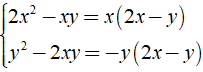 Rút gọn biểu thức y/2x^2 - xy + 4x/y^2 -2xy  được kết quả là ? (ảnh 2)