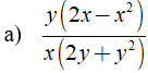 Rút gọn các biểu thức sau a) y (2x - x^2)/ x(2y + y^2) (ảnh 1)