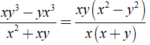 b) xy^3 - yx^3 / x^2 + xy (ảnh 2)