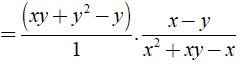 b) (xy + y^2 - y) : x^2 + xy-x/ x-y (ảnh 3)
