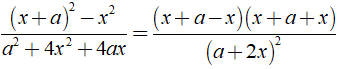 c) (x + a) ^2 -x^2 / a^2 + 4x^2+ 4ax (ảnh 2)