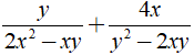 Rút gọn biểu thức y/2x^2-xy + 4x/y^2-2xy được kết quả là ? (ảnh 1)