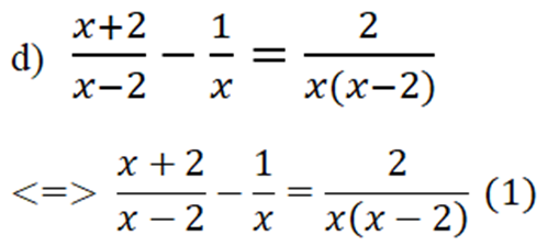 Giải phương trình sau đây  (x+2)/(x-2)-1/x=2/(x(x-2)) (ảnh 2)