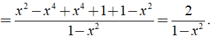 b) x^2 + x^4 + 1/ 1- x^2 (ảnh 3)