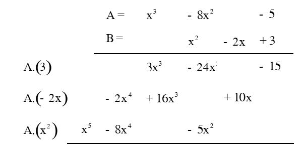 Cho A = -8x2+x3-5; B= 3 + x2-2x. Tính A.B (ảnh 1)