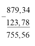 b) 879,34 – 123,78 (ảnh 1)